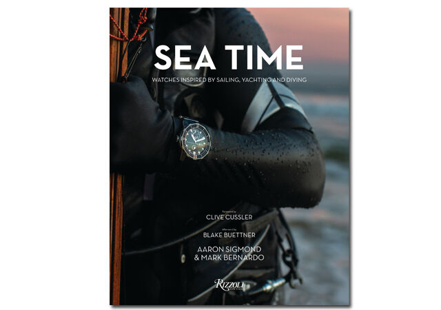 ‘Sea Time: Watches Inspired by Sailing, Yachting and Diving’, de Aaron Sigmond e Mark Bernardo, 240 páginas, $85 (cerca de €77), Rizzoli