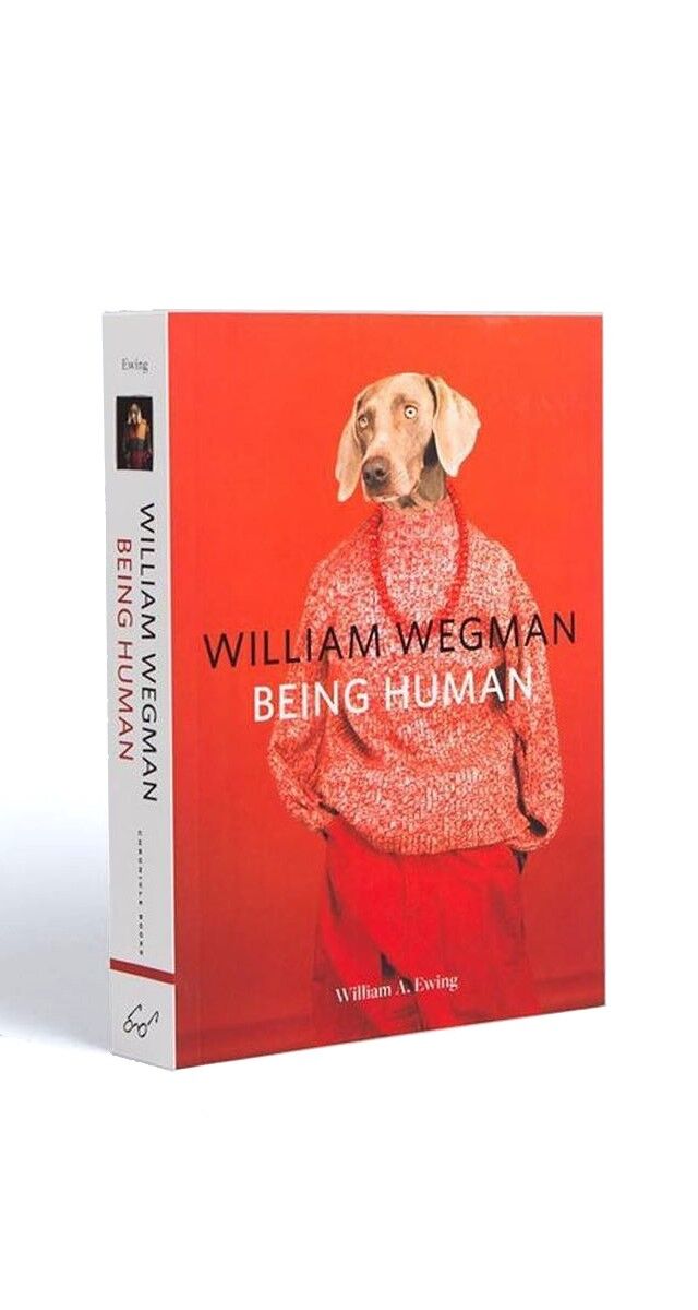 WILLIAM WEGMAN BEING HUMAN chroniclebooks.jpg