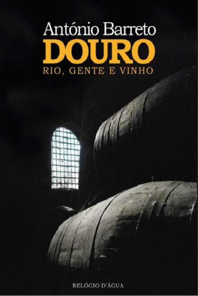Livro "Douro - Rio, Gente e Vinho"