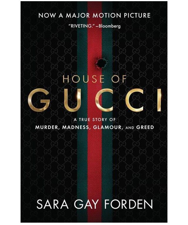 House of Gucci, de Sara Gay Forden, € 12,34, Harper Collins Publishers na Amazon