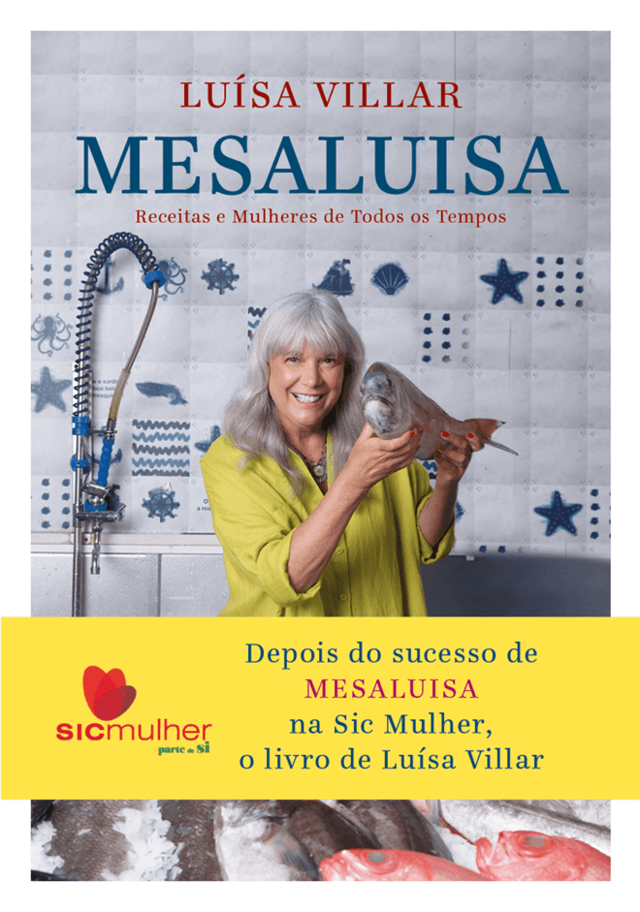 MesaLuísa - Receitas e mulheres de todos os tempos, Casa das Letras, €23,90