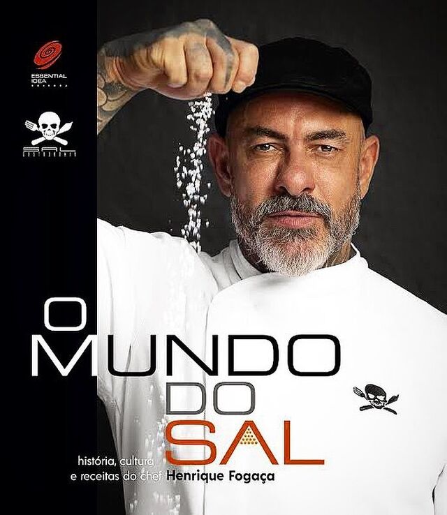 Livro 'O Mundo do Sal', do chef Henrique Fogaça em colaboração com o jornalista Rogério Ruschel (Editora Essential Ideias).