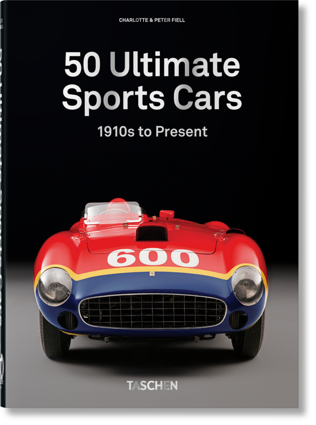 50 Ultimate Sports Cars. 40th Ed (TASCHEN)