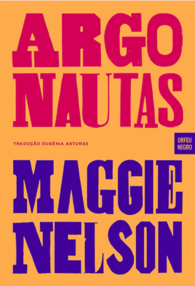 Argonautas, Maggie Nelson (Orfeu Negro)