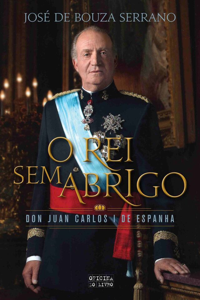 Don Juan Carlos I - O Rei Sem Abrigo