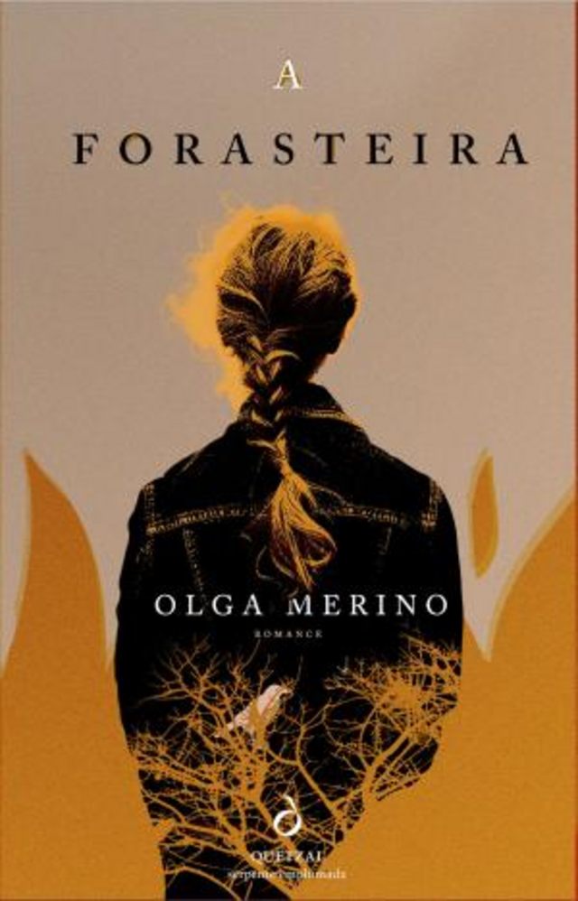 A Forasteira, de Olga Merino (Quetzal Editores)