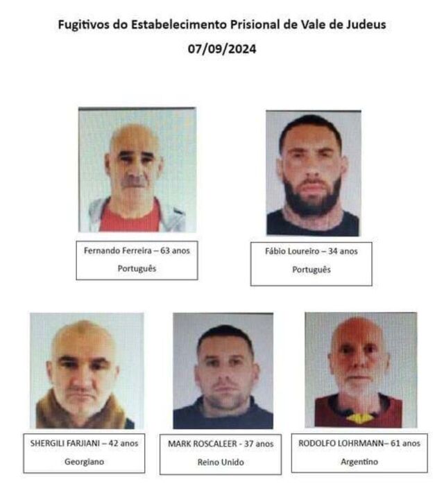 Os cinco foragidos do Estabelecimento Prisional de Vale de Judeus