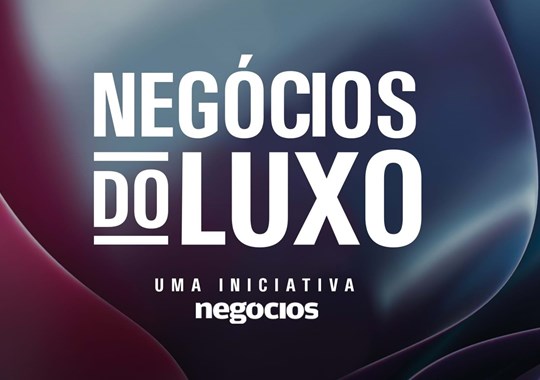 Negócios do Luxo. Segunda conferência debate o papel estratégico do setor na economia portuguesa