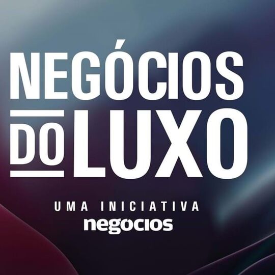 Negócios do Luxo. Terceira e última conferência debate como levar o luxo português para o mundo